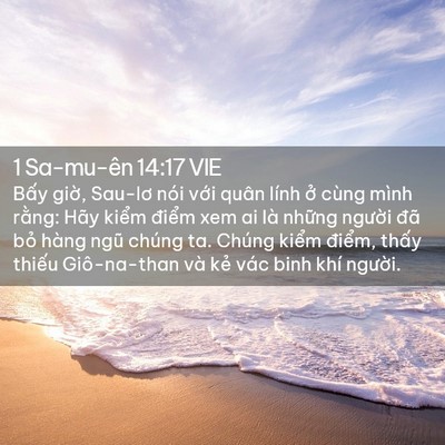 Picture 02 - 1 Sa-mu-ên 14:17 VIE - Bấy giờ, Sau-lơ nói với quân lính ở - Bible Verse Picture