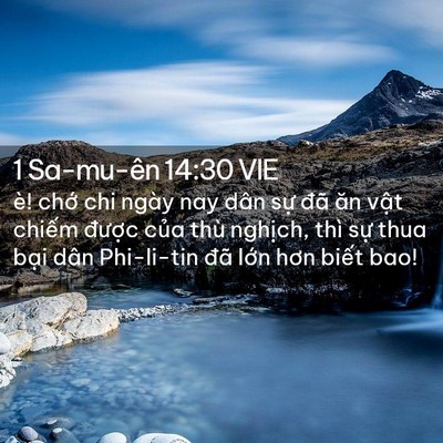 Picture 02 - 1 Sa-mu-ên 14:30 VIE - è! chớ chi ngày nay dân sự đã ăn vật - Bible Verse Picture