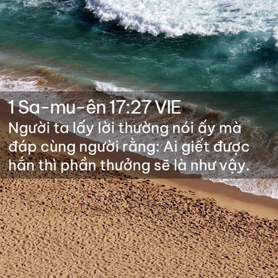 Picture 02 - 1 Sa-mu-ên 17:27 VIE - Người ta lấy lời thường nói ấy mà - Bible Verse Picture