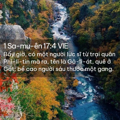 Picture 02 - 1 Sa-mu-ên 17:4 VIE - Bấy giờ, có một người lực sĩ từ - Bible Verse Picture