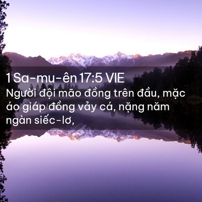 Picture 02 - 1 Sa-mu-ên 17:5 VIE - Người đội mão đồng trên đầu, mặc - Bible Verse Picture