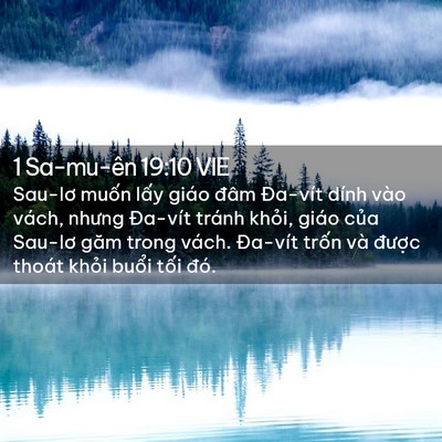 Picture 02 - 1 Sa-mu-ên 19:10 VIE - Sau-lơ muốn lấy giáo đâm Đa-vít dính - Bible Verse Picture