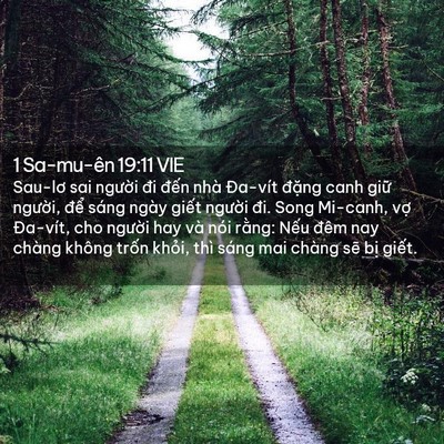 Picture 02 - 1 Sa-mu-ên 19:11 VIE - Sau-lơ sai người đi đến nhà Đa-vít - Bible Verse Picture