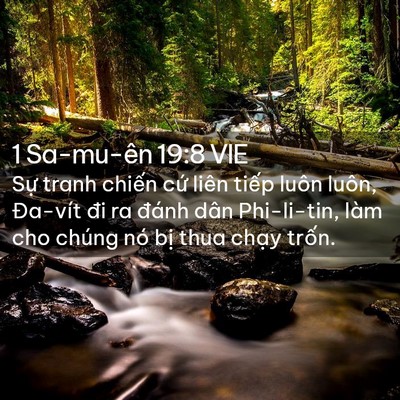 Picture 02 - 1 Sa-mu-ên 19:8 VIE - Sự tranh chiến cứ liên tiếp luôn luôn, - Bible Verse Picture