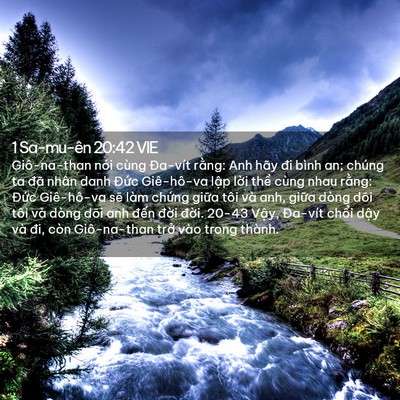 Picture 02 - 1 Sa-mu-ên 20:42 VIE - Giô-na-than nói cùng Đa-vít rằng: Anh hãy - Bible Verse Picture