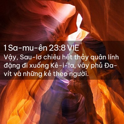 Picture 02 - 1 Sa-mu-ên 23:8 VIE - Vậy, Sau-lơ chiêu hết thảy quân lính - Bible Verse Picture