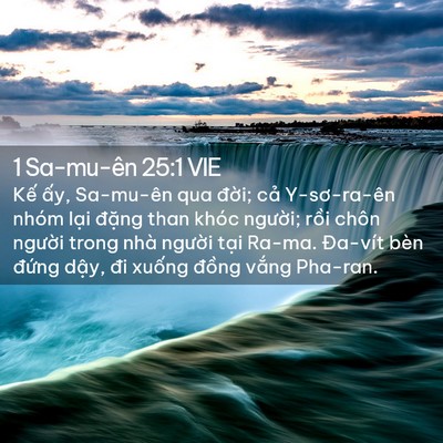 Picture 02 - 1 Sa-mu-ên 25:1 VIE - Kế ấy, Sa-mu-ên qua đời; cả - Bible Verse Picture