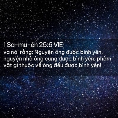Picture 02 - 1 Sa-mu-ên 25:6 VIE - và nói rằng: Nguyện ông được bình - Bible Verse Picture