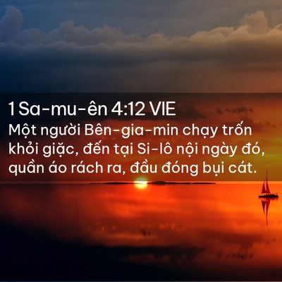 Picture 02 - 1 Sa-mu-ên 4:12 VIE - Một người Bên-gia-min chạy trốn khỏi - Bible Verse Picture