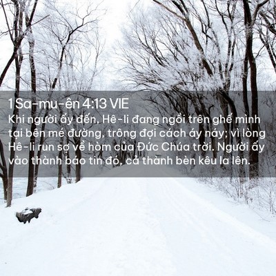 Picture 02 - 1 Sa-mu-ên 4:13 VIE - Khi người ấy đến, Hê-li đang ngồi - Bible Verse Picture