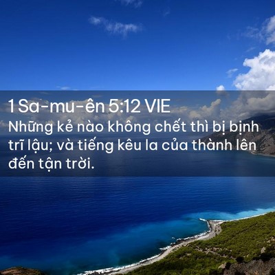 Picture 02 - 1 Sa-mu-ên 5:12 VIE - Những kẻ nào không chết thì bị bịnh - Bible Verse Picture