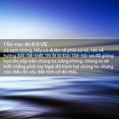 Picture 02 - 1 Sa-mu-ên 6:9 VIE - và xem chừng. Nếu nó đi lên về phía - Bible Verse Picture