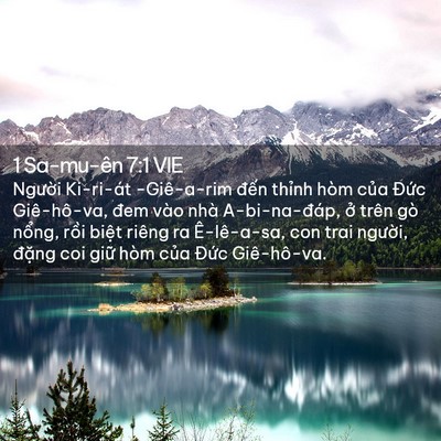 Picture 02 - 1 Sa-mu-ên 7:1 VIE - Người Ki-ri-át -Giê-a-rim đến thỉnh - Bible Verse Picture