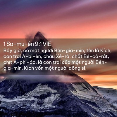 Picture 02 - 1 Sa-mu-ên 9:1 VIE - Bấy giờ, có một người Bên-gia-min, - Bible Verse Picture