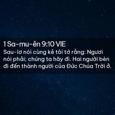 Picture 02 - 1 Sa-mu-ên 9:10 VIE - Sau-lơ nói cùng kẻ tôi tớ rằng: Ngươi - Bible Verse Picture