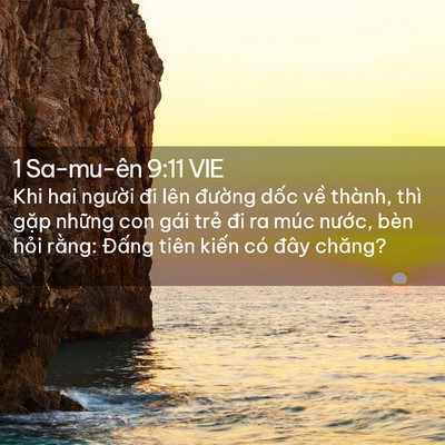 Picture 02 - 1 Sa-mu-ên 9:11 VIE - Khi hai người đi lên đường dốc về - Bible Verse Picture