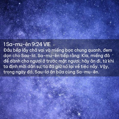 Picture 02 - 1 Sa-mu-ên 9:24 VIE - Đầu bếp lấy chả vai và miếng bọc - Bible Verse Picture