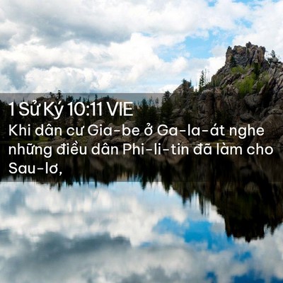 Picture 02 - 1 Sử Ký 10:11 VIE - Khi dân cư Gia-be ở Ga-la-át nghe những - Bible Verse Picture
