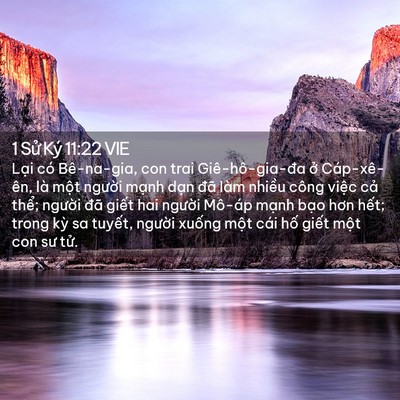 Picture 02 - 1 Sử Ký 11:22 VIE - Lại có Bê-na-gia, con trai Giê-hô-gia-đa - Bible Verse Picture