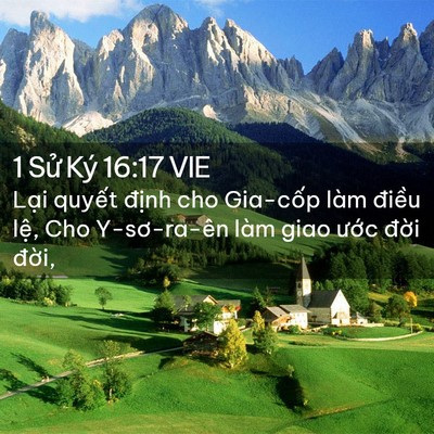 Picture 02 - 1 Sử Ký 16:17 VIE - Lại quyết định cho Gia-cốp làm điều - Bible Verse Picture