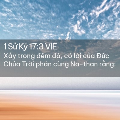 Picture 02 - 1 Sử Ký 17:3 VIE - Xảy trong đêm đó, có lời của Đức - Bible Verse Picture