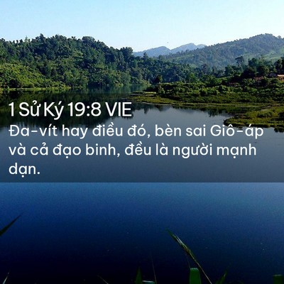 Picture 02 - 1 Sử Ký 19:8 VIE - Đa-vít hay điều đó, bèn sai Giô-áp và - Bible Verse Picture