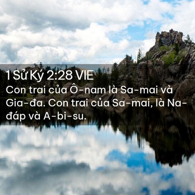 Picture 02 - 1 Sử Ký 2:28 VIE - Con trai của Ô-nam là Sa-mai và Gia-đa. Con - Bible Verse Picture