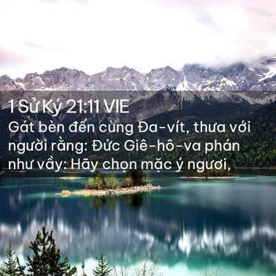 Picture 02 - 1 Sử Ký 21:11 VIE - Gát bèn đến cùng Đa-vít, thưa với - Bible Verse Picture
