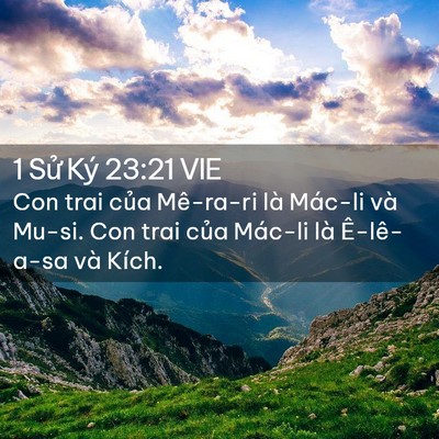 Picture 02 - 1 Sử Ký 23:21 VIE - Con trai của Mê-ra-ri là Mác-li và Mu-si. - Bible Verse Picture