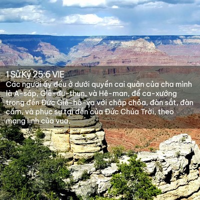 Picture 02 - 1 Sử Ký 25:6 VIE - Các người ấy đều ở dưới quyền cai - Bible Verse Picture