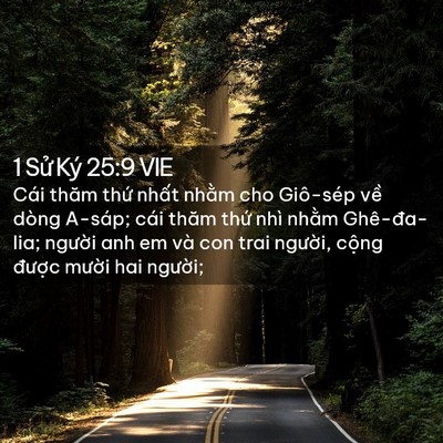 Picture 02 - 1 Sử Ký 25:9 VIE - Cái thăm thứ nhất nhằm cho Giô-sép về - Bible Verse Picture