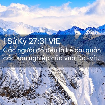 Picture 02 - 1 Sử Ký 27:31 VIE - Các người đó đều là kẻ cai quản - Bible Verse Picture