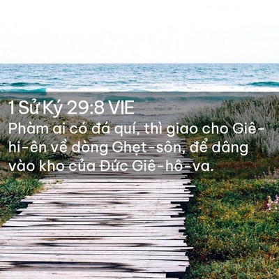 Picture 02 - 1 Sử Ký 29:8 VIE - Phàm ai có đá quí, thì giao cho Giê-hi-ên - Bible Verse Picture