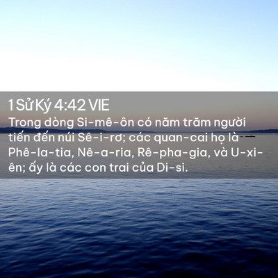 Picture 02 - 1 Sử Ký 4:42 VIE - Trong dòng Si-mê-ôn có năm trăm người - Bible Verse Picture