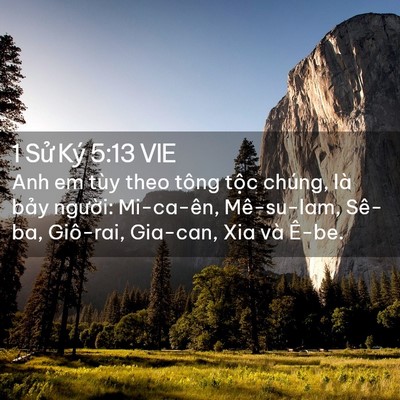 Picture 02 - 1 Sử Ký 5:13 VIE - Anh em tùy theo tông tộc chúng, là bảy - Bible Verse Picture