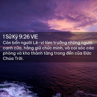 Picture 02 - 1 Sử Ký 9:26 VIE - Còn bốn người Lê-vi làm trưởng những - Bible Verse Picture