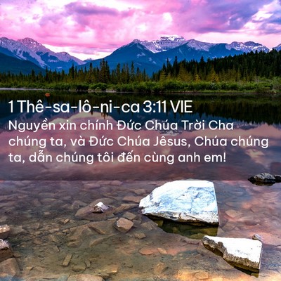 Picture 02 - 1 Thê-sa-lô-ni-ca 3:11 VIE - Nguyền xin chính Đức Chúa Trời Cha - Bible Verse Picture