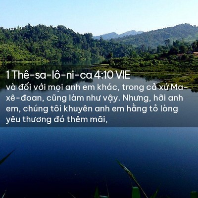 Picture 02 - 1 Thê-sa-lô-ni-ca 4:10 VIE - và đối với mọi anh em khác, trong cả - Bible Verse Picture