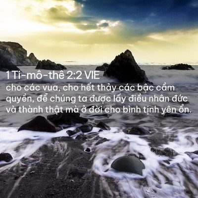 Picture 02 - 1 Ti-mô-thê 2:2 VIE - cho các vua, cho hết thảy các bậc cầm - Bible Verse Picture