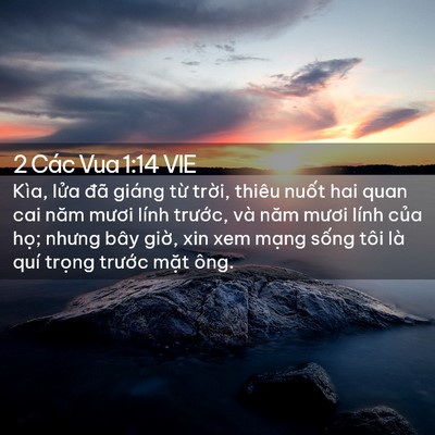 Picture 02 - 2 Các Vua 1:14 VIE - Kìa, lửa đã giáng từ trời, thiêu - Bible Verse Picture