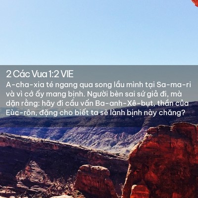 Picture 02 - 2 Các Vua 1:2 VIE - A-cha-xia té ngang qua song lầu mình tại - Bible Verse Picture