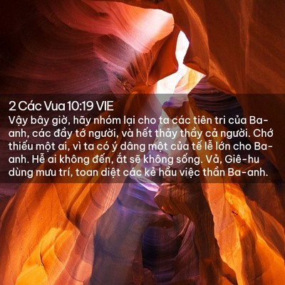 Picture 02 - 2 Các Vua 10:19 VIE - Vậy bây giờ, hãy nhóm lại cho ta các - Bible Verse Picture