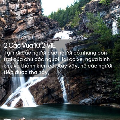 Picture 02 - 2 Các Vua 10:2 VIE - Tại nơi các ngươi các ngươi có những - Bible Verse Picture
