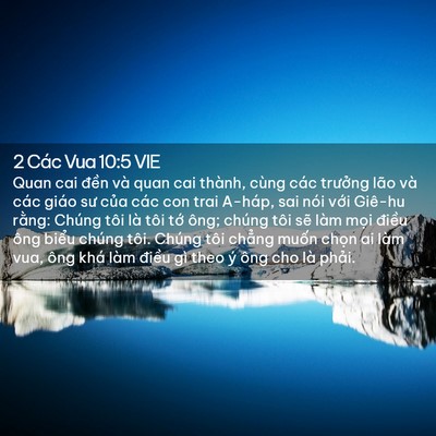 Picture 02 - 2 Các Vua 10:5 VIE - Quan cai đền và quan cai thành, cùng các - Bible Verse Picture