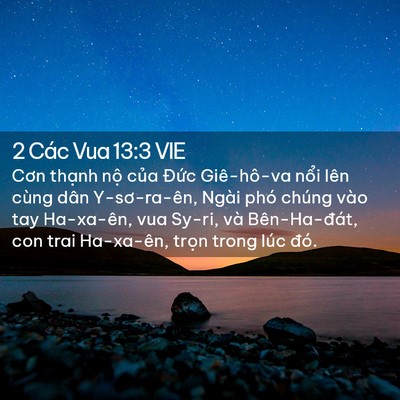 Picture 02 - 2 Các Vua 13:3 VIE - Cơn thạnh nộ của Đức Giê-hô-va nổi - Bible Verse Picture