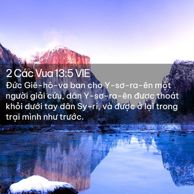Picture 02 - 2 Các Vua 13:5 VIE - Đức Giê-hô-va ban cho Y-sơ-ra-ên một - Bible Verse Picture