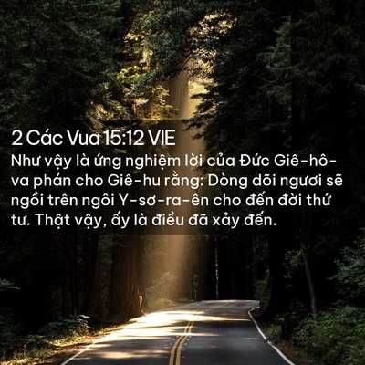 Picture 02 - 2 Các Vua 15:12 VIE - Như vậy là ứng nghiệm lời của Đức - Bible Verse Picture