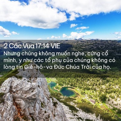 Picture 02 - 2 Các Vua 17:14 VIE - Nhưng chúng không muốn nghe, cứng cổ - Bible Verse Picture