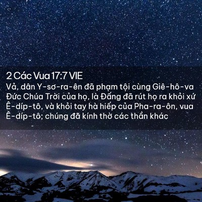 Picture 02 - 2 Các Vua 17:7 VIE - Vả, dân Y-sơ-ra-ên đã phạm tội cùng - Bible Verse Picture