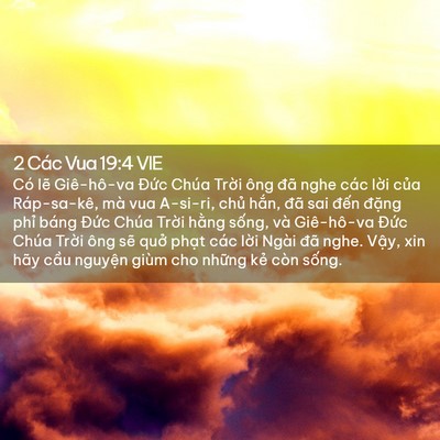 Picture 02 - 2 Các Vua 19:4 VIE - Có lẽ Giê-hô-va Đức Chúa Trời ông - Bible Verse Picture